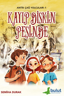 Antik Çağ Yolcuları - 1 -  Kayıp Diskin Peşinde