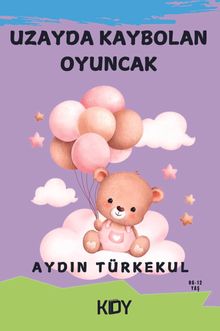 Uzayda Kaybolan Oyuncak