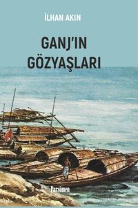 Ganj'ın Gözyaşları