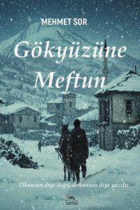 Gökyüzüne Meftun & Okunsun Diye Değil, Dokunsun Diye Yazılır
