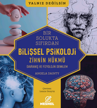Bilişsel Psikoloji - Davranış ve Fizyolojik Denklem