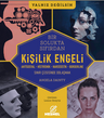 Kişilik Engeli - Sınır Çizgisinde Dolaşmak / Antisosyal - Histrionik - Narsisistik - Borderline