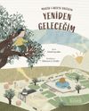 Yeniden Geleceğim & Mescid-i Aksa'ya Yolculuk