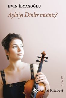 Ayla'yı Dinler misiniz?