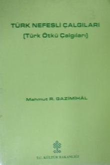 Türk Nefesli Çalgıları (Türk Ötkü Çalgıları) (2-F-68)