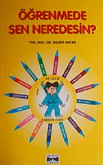Öğrenmede Sen Neredesin ?