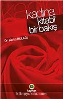 Kadına Kitabi Bir Bakış - Kerim Buladı