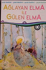 Ağlayan Elma İle Gülen Elma