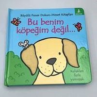 Bu Benim Köpeğim Değil… / Dokun-Hisset