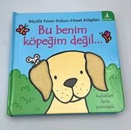Bu Benim Köpeğim Değil… / Dokun-Hisset