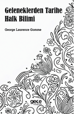 Geleneklerden Tarihe Halk Bilimi