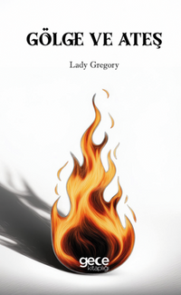 Gölge ve Ateş
