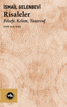 Risaleler / Felsefe, Kelam, Tasavvuf
