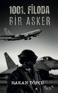 1001. Filoda Bir Asker