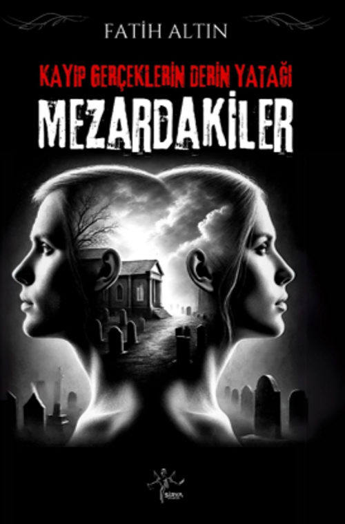 Kayıp Gerçeklerin Derin Yatağı / Mezardakiler 