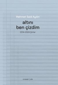 Altını Ben Çizdim