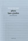 Altını Ben Çizdim