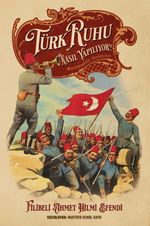 Türk Ruhu Nasıl Yapılıyor? Müslümanlar Dinleyiniz!
