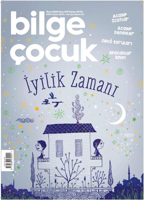 Bilge Çocuk Dergisi Sayı:103 Mart 2025
