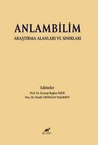 Anlambilim Araştırma Alanları ve Sınırları