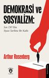 Demokrasi ve Sosyalizm: Son 150 Yılın Siyasi Tarihine Bir Katkı