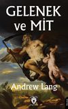 Gelenek ve Mit