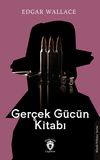 Ger&ccedil;ek G&uuml;c&uuml;n Kitabı