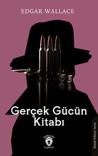 Gerçek Gücün Kitabı