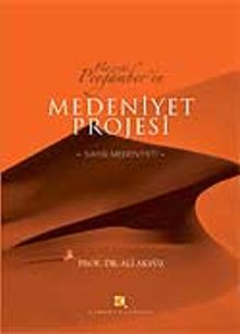 Hz. Peygamber'in Medeniyet Projesi
