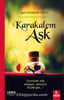 Karakalem Aşk - İpek Anamur Genç