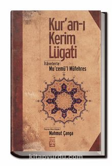 Kur'an-ı Kerim Lugati & İlavelerle Mu'cemü'l Müfehres