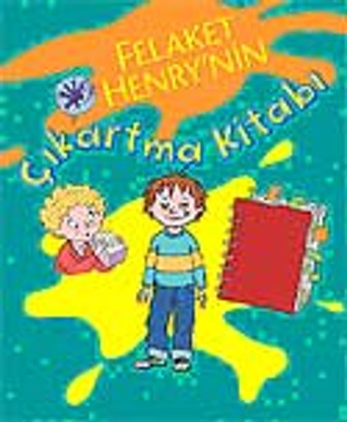 Felaketim Henry'nin Çıkartma Kitabı