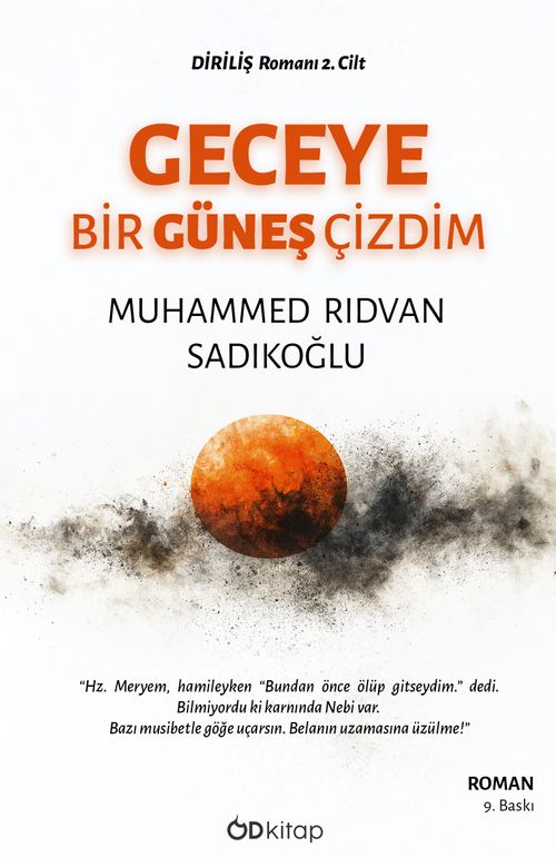 Geceye Bir Güneş Çizdim