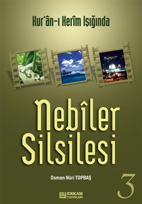 Nebiler Silsilesi -3 (Genişletilmiş Baskı)