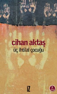 Üç İhtilal Çocuğu