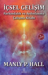 İçsel Gelişim & Farkındalık ve Aydınlanma Çalışma Kitabı