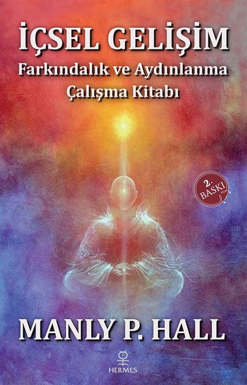 İçsel Gelişim & Farkındalık ve Aydınlanma Çalışma Kitabı