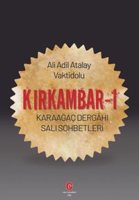 Kırkambar 1 & Karaağaç Dergahı Salı Sohbetleri