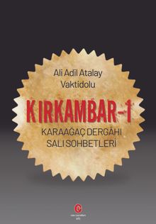 Kırkambar 1 & Karaağaç Dergahı Salı Sohbetleri