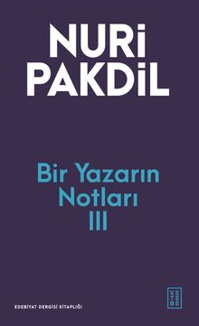 Bir Yazarın Notları 3