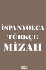 İspanyolca-Türkçe Mizah
