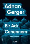 Bir Adı Cehennem (Dersim'in D&ouml;rt Sırrı)