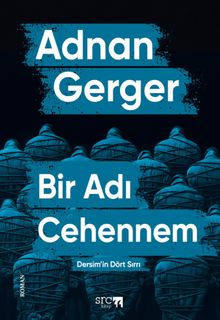 Bir Adı Cehennem (Dersim'in Dört Sırrı)