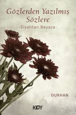 Gözlerden Yazılmış Sözlere 