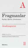 Fragmanlar &amp; Kişiliği, Öğretisi, Alımlanması