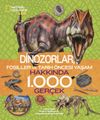 National Geographic Kids - Dinozorlar Hakkında 1.000 Ger&ccedil;ek