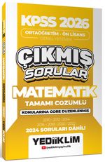 KPSS 2026 Ortaöğretim-Önlisans Matematik Konularına Göre Çıkmış Sorular(2024 Soruları Dahil)