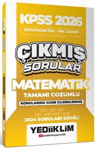 KPSS 2026 Ortaöğretim-Önlisans Matematik Konularına Göre Çıkmış Sorular(2024 Soruları Dahil)