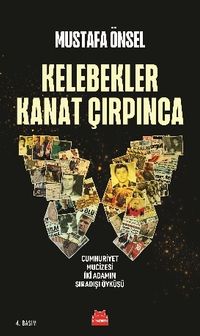 Kelebekler Kanat Çırpınca