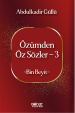 Özümden Öz Sözler 3